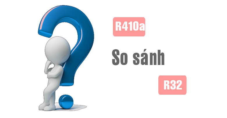 So sánh gas R32 và R410A trong điều hòa không khí